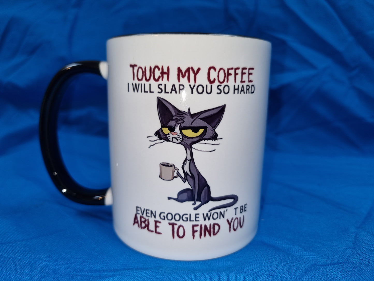 CAT/ DONT TOUCH MY COFFEE MUG