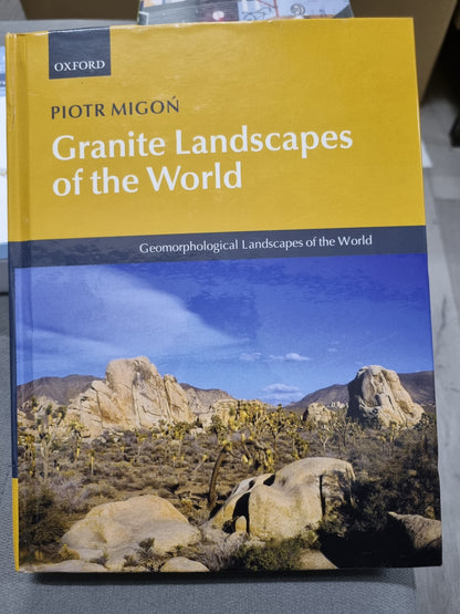 PIOTR MIGON - GRANITE LANDSCAPES OF THE WORLD - GEOMORPHOLOGICAL LANDSCAPES OF THE WORLD